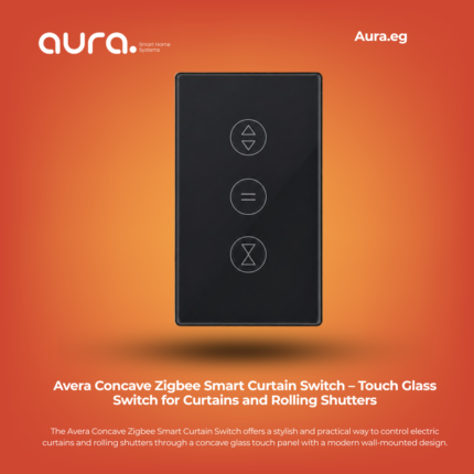 Avera Concave Zigbee Smart Curtain Switch – Touch Glass Switch for Curtains and Rolling Shutters