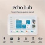 Amazon Echo Hub Latest Generation – 8-inch Smart Home Control Panel with Alexa